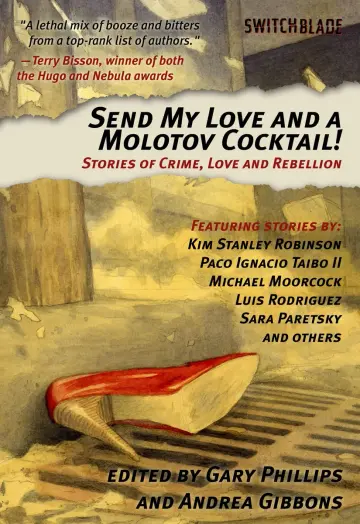 Cover of Send My Love and a Molotov Cocktail!