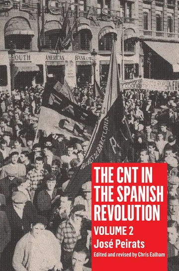 Cover of CNT in the Spanish Revolution Volume 2