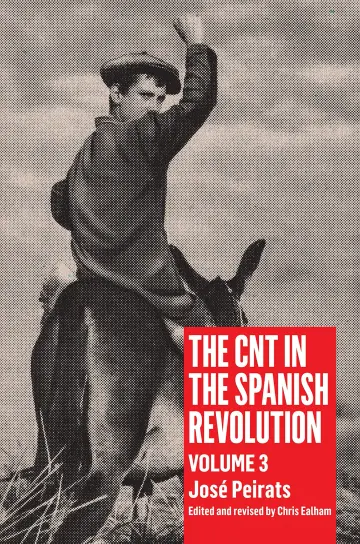 Cover of The CNT in the Spanish Revolution (3)