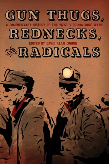 Cover of Gun Thugs, Rednecks, and Radicals