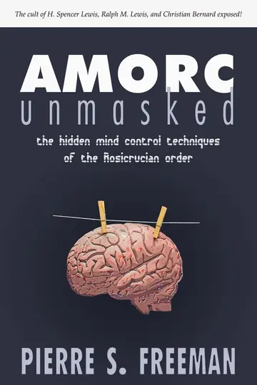 Cover of AMORC Unmasked
