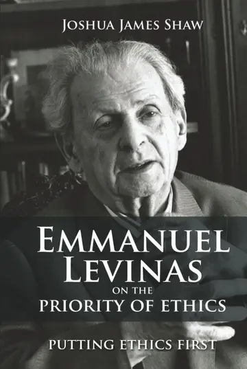 Cover of Emmanuel Levinas on the Priority of Ethics