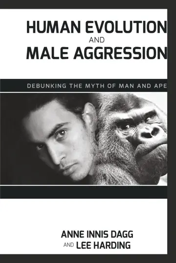Cover of Human Evolution and Male Aggression