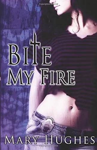 Cover of Bite My Fire