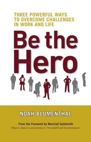 Cover of Be the Hero