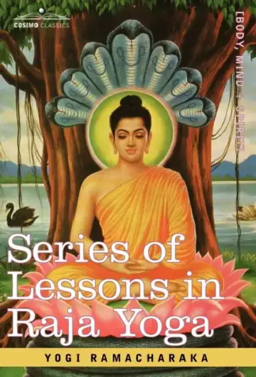 Cover of Series of Lessons in Raja Yoga