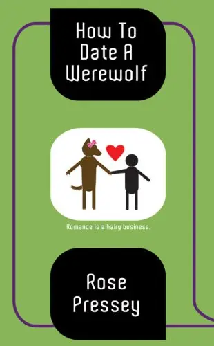 Cover of How to Date a Werewolf