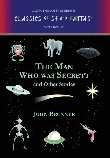 Cover of The Man Who Was Secrett and Other Stories