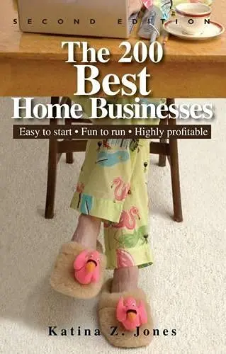 Cover of The 200 Best Home Businesses