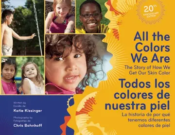 Cover of All the Colors We Are / Todos los colores de nuestra piel