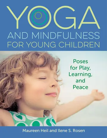 Cover of Yoga and Mindfulness for Young Children