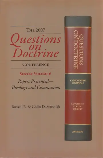 Cover of The 2007 "Questions on Doctrine" Conference Vol. 6