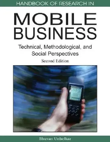 Cover of Handbook of Research in Mobile Business, Second Edition