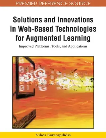 Cover of Solutions and Innovations in Web-Based Technologies for Augmented Learning