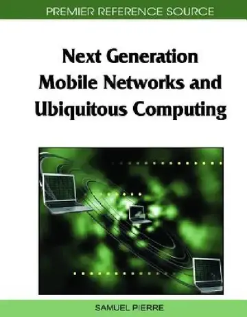 Cover of Next Generation Mobile Networks and Ubiquitous Computing