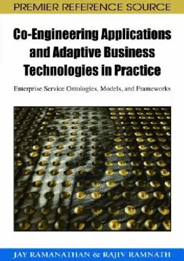 Cover of Co-Engineering Applications and Adaptive Business Technologies in Practice