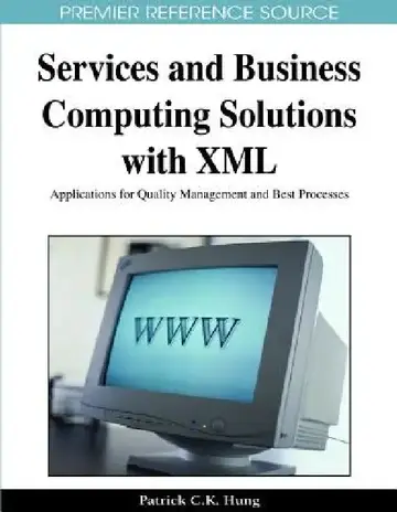 Cover of Services and Business Computing Solutions with XML