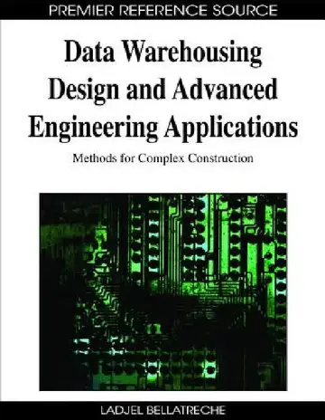 Cover of Data Warehousing Design and Advanced Engineering Applications