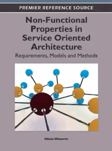 Cover of Non-Functional Properties in Service Oriented Architecture