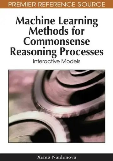 Cover of Machine Learning Methods for Commonsense Reasoning Processes