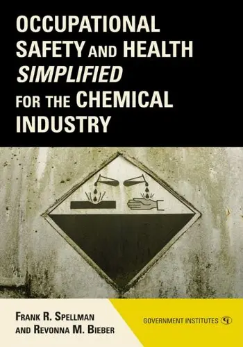 Cover of Occupational Safety and Health Simplified for the Chemical Industry