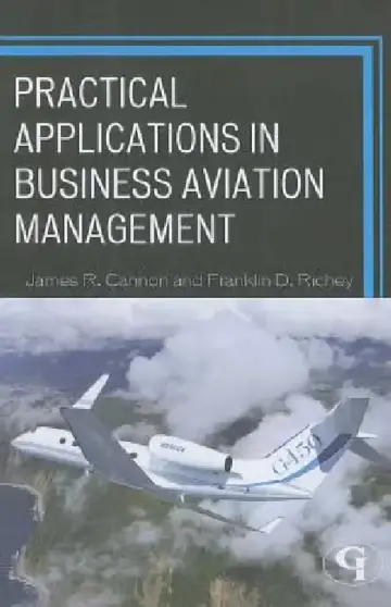 Cover of Practical Applications in Business Aviation Management