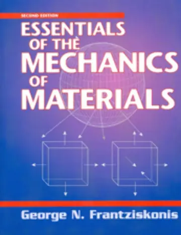 Cover of Essentials of the Mechanics of Materials
