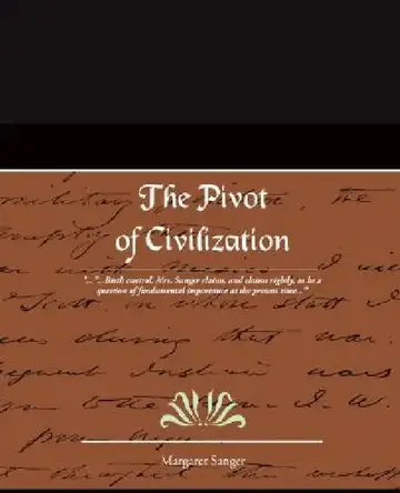 Cover of The Pivot of Civilization