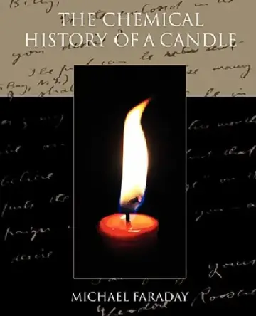 Cover of The Chemical History of a Candle