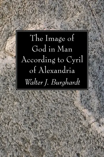 Cover of The Image of God in Man According to Cyril of Alexandria