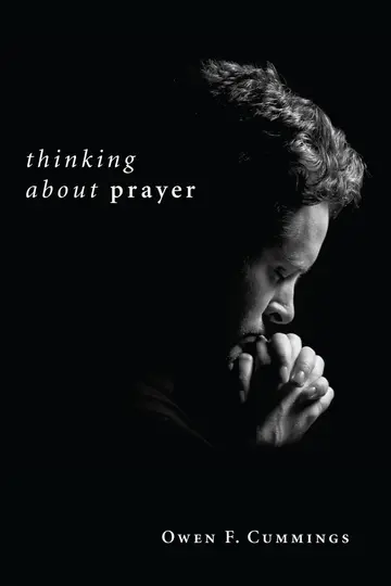 Cover of Thinking About Prayer