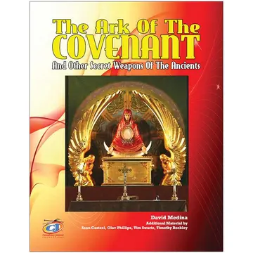 Cover of The Ark of the Covenant and Other Secret Weapons of the Ancients