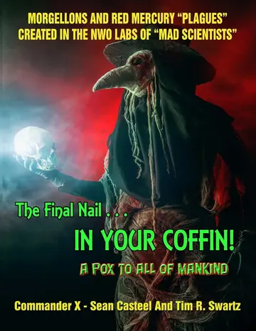 Cover of The Final Nail in Your Coffin! - A Pox to All of Mankind