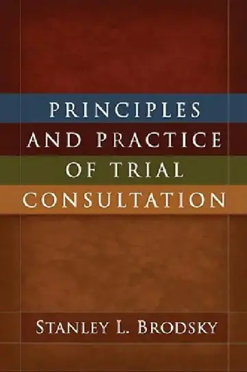 Cover of Principles and Practice of Trial Consultation