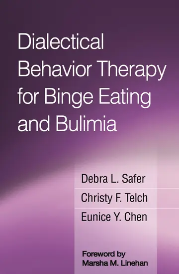Cover of Dialectical Behavior Therapy for Binge Eating and Bulimia