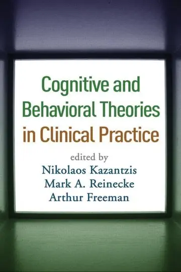 Cover of Cognitive and Behavioral Theories in Clinical Practice