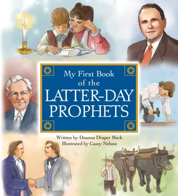 Cover of My First Book of the Latter-Day Prophets