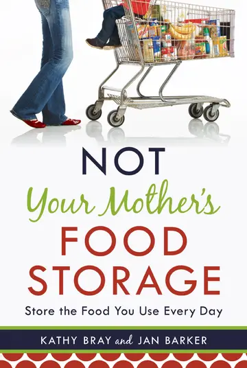Cover of Not Your Mother's Food Storage