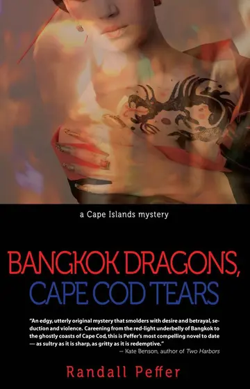 Cover of Bangkok Dragons, Cape Cod Tears