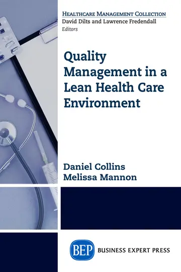Cover of Quality Management in a Lean Health Care Environment
