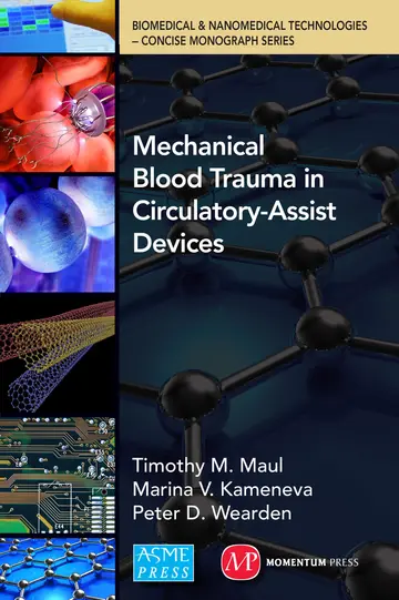 Cover of Mechanical Blood Trauma in Circulatory-Assist Devices