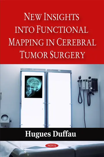 Cover of New Insights into Functional Mapping in Cerebral Tumor Surgery