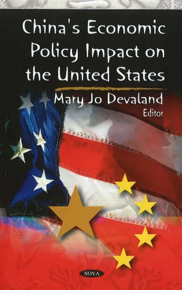 Cover of China's Economic Policy Impact on the United States