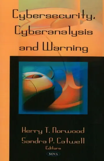 Cover of Cybersecurity, Cyberanalysis and Warning