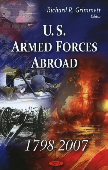Cover of U.S. Armed Forces Abroad 1798-2007