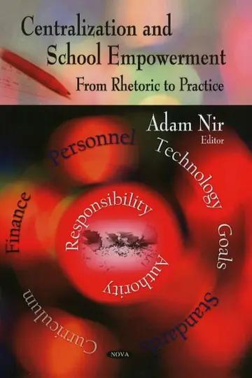 Cover of Centralization & School Empowerment