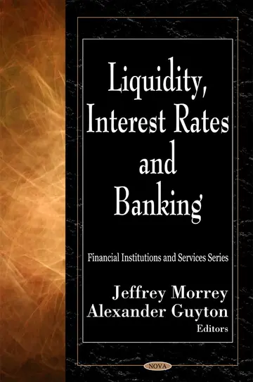 Cover of Liquidity, Interest Rates and Banking
