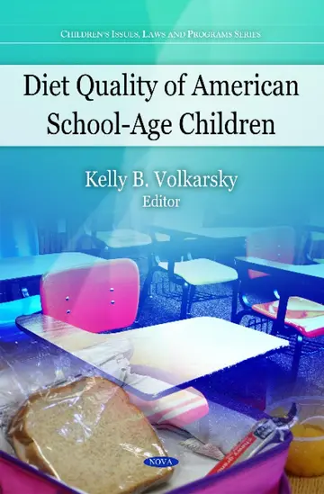 Cover of Diet Quality of American School-Age Children