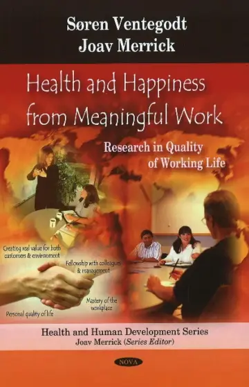 Cover of Health and Happiness from Meaningful Work