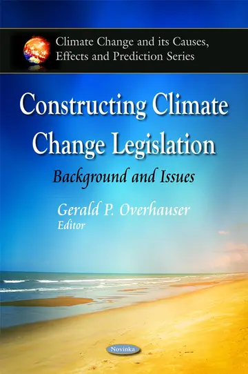Cover of Constructing Climate Change Legislation